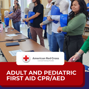 Custom Class Red Cross Adult and Pediatric First Aid CPR/AED